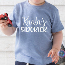 Khala's Phupho's Sidekick Baby Toddler T-shirt Print